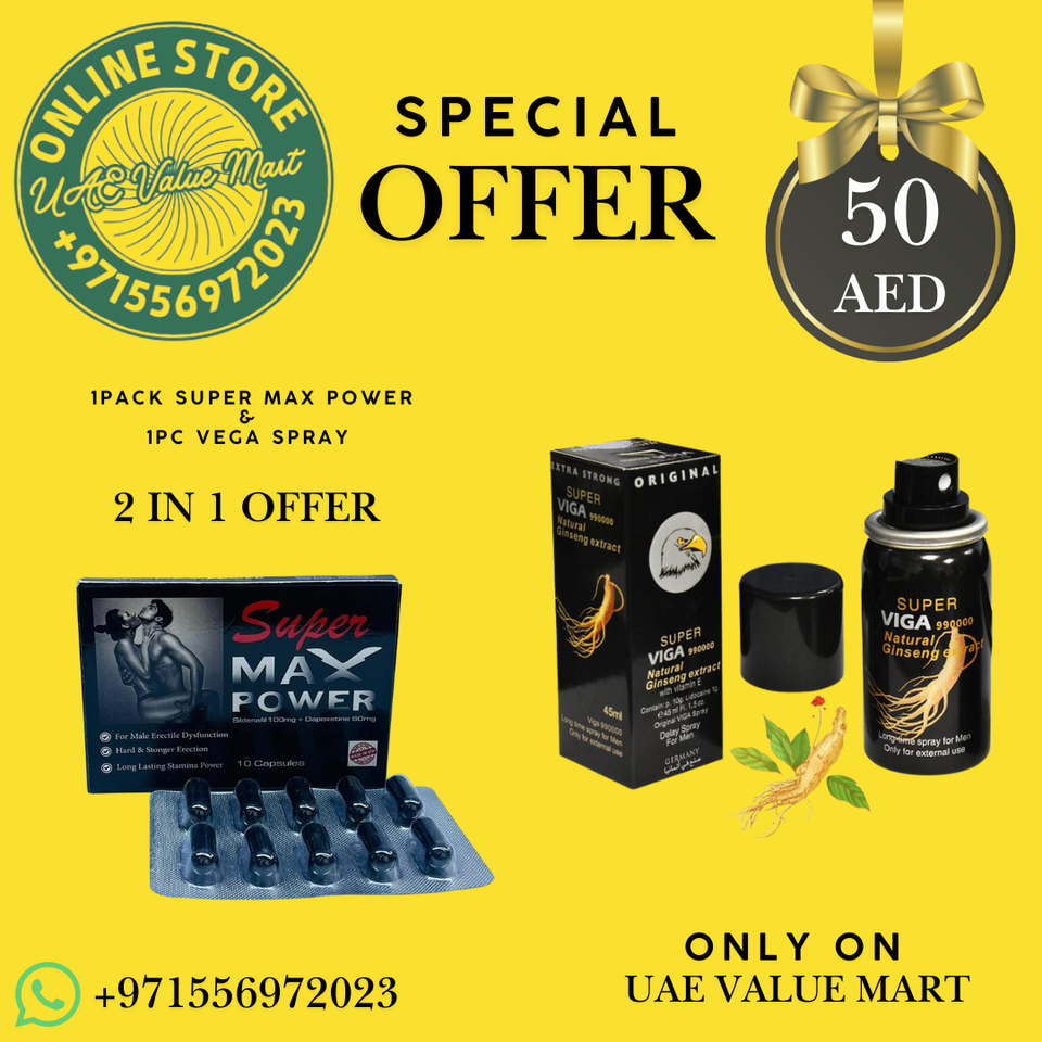 Special Offer Super Max Power & Viga Spray . Free Delivery all over UAE